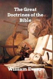 The Great Doctrines Of The Bible