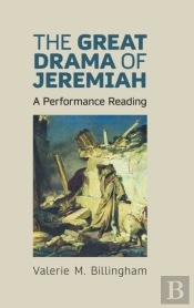 The Great Drama Of Jeremiah: A Performan