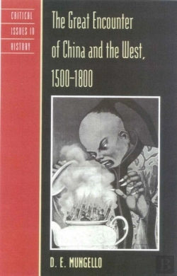 Bertrand.pt - The Great Encounter Of China And The West, 1500-1800