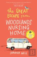 The Great Escape From Woodlands Nursing Home