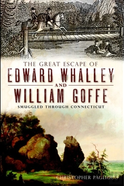 Bertrand.pt - The Great Escape Of Edward Whalley And William Goffe: Smuggled Through Connecticut