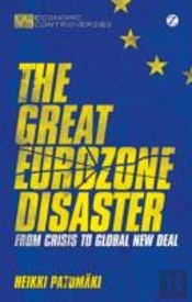 The Great Eurozone Disaster