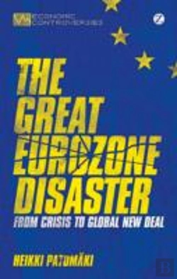 Bertrand.pt - The Great Eurozone Disaster