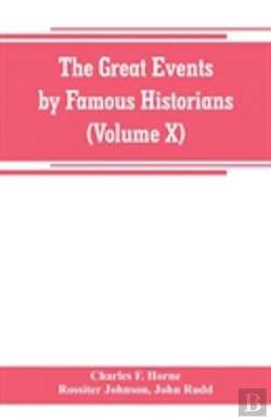 Bertrand.pt - The Great Events By Famous Historians (Volume X)