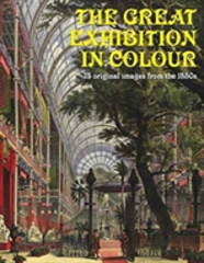 The Great Exhibition In Colour