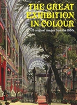 Bertrand.pt - The Great Exhibition In Colour