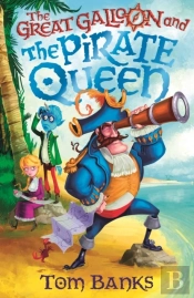 The Great Galloon And The Pirate Queen