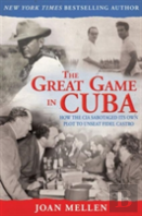 The Great Game In Cuba