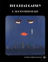 The Great Gatsby By F. Scott Fitzgerald (Coffee Table Classics)