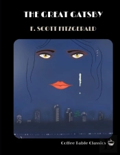 The Great Gatsby By F. Scott Fitzgerald (Coffee Table Classics)