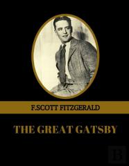 The Great Gatsby By F.Scott Fitzgerald (Illustrated)