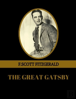 Bertrand.pt - The Great Gatsby By F.Scott Fitzgerald (Illustrated)