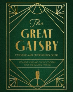 Bertrand.pt - The Great Gatsby Cooking And Entertaining Guide