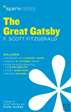 Bertrand.pt - The Great Gatsby Sparknotes Literature Guide