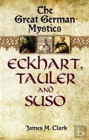 The Great German Mystics