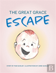 The Great Grace Escape