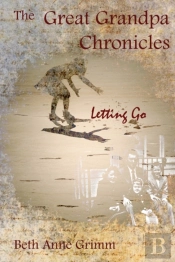 The Great Grandpa Chronicles