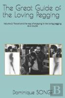 The Great Guide Of The Loving Pegging