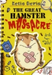 The Great Hamster Massacre