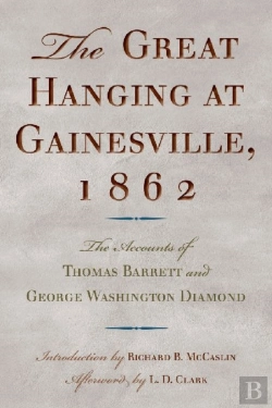 Bertrand.pt - The Great Hanging At Gainesville, 1862