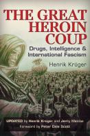 The Great Heroin Coup