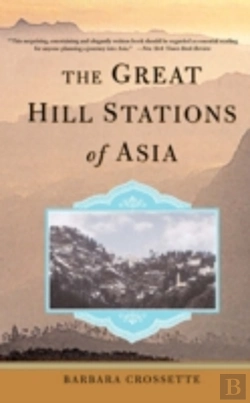 Bertrand.pt - The Great Hill Stations Of Asia