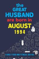 The Great Husband Are Born In August 1994