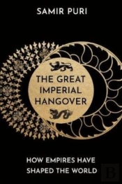 The Great Imperial Hangover