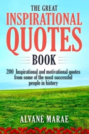 The Great Inspirational Quotes Book