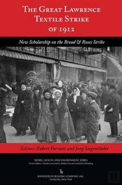 Bertrand.pt - The Great Lawrence Textile Strike Of 1912