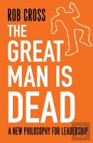 The Great Man Is Dead