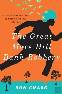 Bertrand.pt - The Great Mars Hill Bank Robbery