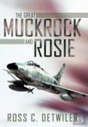 The Great Muckrock And Rosie