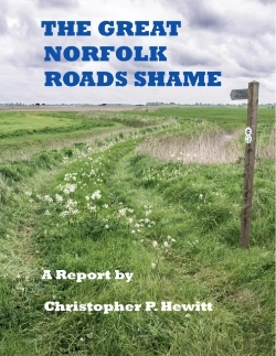 Bertrand.pt - The Great Norfolk Roads Shame A Report By