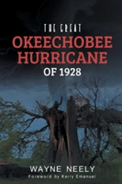 The Great Okeechobee Hurricane Of 1928