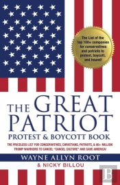 The Great Patriot And Protest Boycott Bo