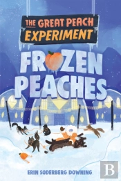 The Great Peach Experiment 3: Frozen Peaches