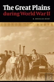 The Great Plains During World War Ii