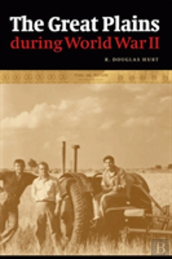 Bertrand.pt - The Great Plains During World War Ii