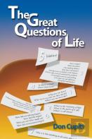 The Great Questions Of Life