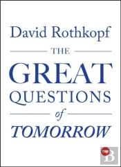 The Great Questions Of Tomorrow