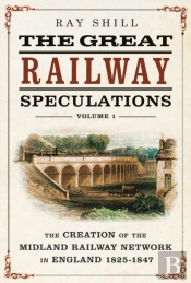 The Great Railway Speculations