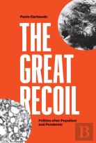 The Great Recoil