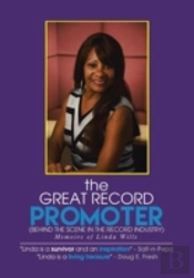 The Great Record Promoter: Behind The Sc