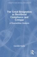 The Great Resignation As Neoliberal Compliance And Critique