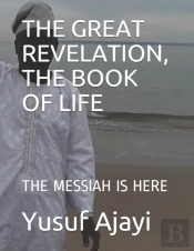 The Great Revelation, The Book Of Life