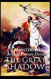 The Great Shadow Annotated