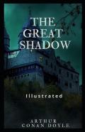 The Great Shadow Illustrated