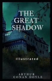 The Great Shadow Illustrated