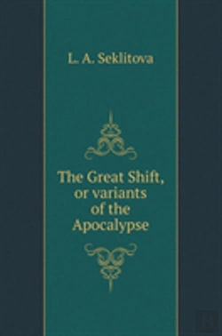 Bertrand.pt - The Great Shift, Or Variants Of The Apocalypse